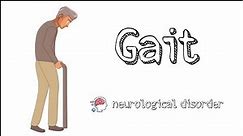 types of gait in neurological disorders