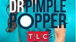 Dr. Pimple Popper: Season 9 Episode 18 California Bumpin'