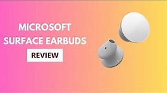 Microsoft Surface Earbuds Review | Fairly Long Battery Life for a True Wireless Pair