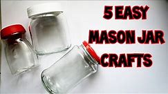 5 easy mason jar crafts / fun ideas to reuse mason jars / glass jar recycle /DIY affinity/room decor