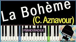 La bohème (Charles Aznavour) Tutoriel de PIANO FACILE