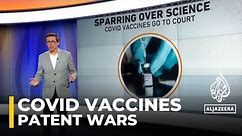 Drug companies battle in London over COVID vaccine patent dispute