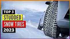 Best Studded Snow Tires in 2023