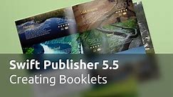 Сreating Booklets - Swift Publisher 5.5 Tutorials