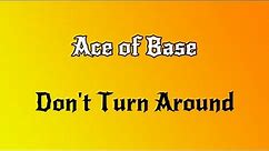 Ace of Base Don't Turn Around(ENGLISH LYRICS + GREEK TRANSLATION)