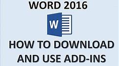Word 2016 - Add Ins Tutorial - How to Download Microsoft Office 365 Add-Ins for Free - Add-in in MS