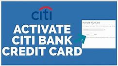 How To Activate Citi Bank Credit Card Online (2022) | Citi Bank Online (Step Step)
