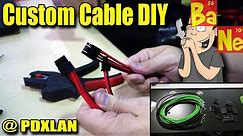 How to make your own custom cables for your PC - @Barnacules