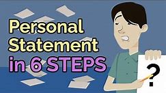 6 Steps to Write the Perfect Med School Personal Statement
