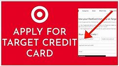 How To Apply Target Credit Card Online 2023? Target Credit Card Application