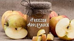Freezer applesauce recipe/no canning needed/fall 2020