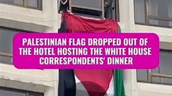 Wissam Nassar on Instagram: "Protesters drop a Palestinian flag out of the window of the Washington Hilton, where the White House Correspondents’ Dinner is being held tonight. The White House Correspondent’s dinner is a gathering of the most powerful American politicians, including the President of the United States, journalists, pundits and executives of American and international media organizations. It is a celebration of the First Amendment in the U.S. constitution which guarantees the right