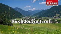 Kirchdorf in Tirol in den Kitzbüheler Alpen • Region St. Johann in Tirol