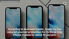 Apple Is Cutting iPhone Production