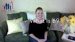 Parenting Tip #6: Addressing 'What is 69?' - Guidance and Scripts