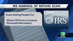 IRS warns of refund scam. What to know