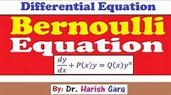 Bernoulli Differential Equation and Examples