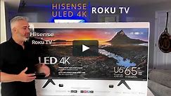 HISENSE U6GR 65" ROKU SMART TV REVIEW