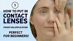 How to put in contact lenses - SUPER easy (Method 1)