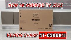 REVIEW SHARP 50" INCH ANDROID SMART TV TERBARU 2022 | 4T-C50DK1I