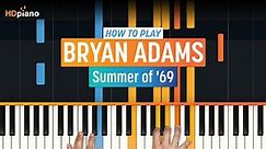 How to Play "Summer of '69" by Bryan Adams | HDpiano (Part 1) Piano Tutorial