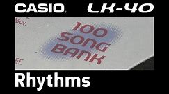 Casio LK-40 Song Bank Rhythms