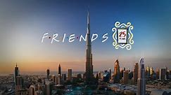 Celebrating the Friends 25th Anniversary on the Burj Khalifa