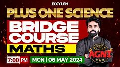 Plus One Science - Bridge Course - Maths | Xylem Plus One