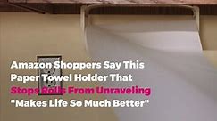 Amazon Shoppers Say This Paper Towel Holder That Stops Rolls From Unraveling "Makes Life So Much Bet