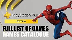 PS PLUS EXTRA Full List Of Games In Catalogue - All PS Plus Extra Games (PS PLUS 2022)