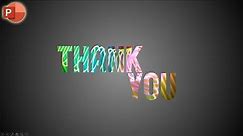 How to Make Animated Thank You Slide in PowerPoint | PowerPoint Thank You Slide