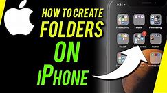 How to Make a Folders on iPhone