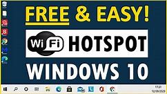 Turn A Windows 10 Computer into Wi-Fi Hotspot | How to Make Wi-Fi Hotspot in Windows 10 | FREE