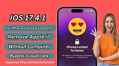 IOS 17.4.1 Remove Apple iD Activation! How To Unlock iPhone iPad Activation/Fix iPhone Lock To Owner