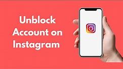 How to Unblock Account on Instagram (2021) | Unblock People on Instagram