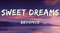 Sweet Dreams - Beyoncé (Lyrics)