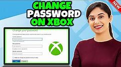 How to change password on xbox 2024 | Reset xbox password