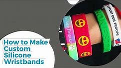 How to Easily Make Custom Silicone Bracelets - Create Your Own Custom Wristband Today!