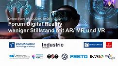 Forum Digital Reality - weniger Stillstand mit AR/MR und VR