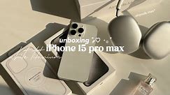 (eng) iPhone 15 promax (white titanium) aesthetic unboxing ˗ˋˏ ♡ ˎˊ˗ apple accessories🎧camera test