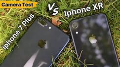 iPhone 7Plus vs iPhone XR Camera Comparison in 2024🔥| Detailed Camera Test in Hindi⚡️