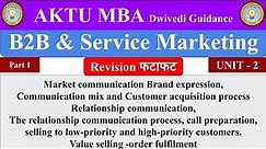 3| B2B Marketing & Service Marketing, Relationship communication, customer acquisition process