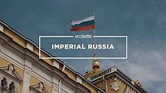 Explore Imperial Russia