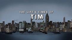 The Life & Times of Tim: "Mugger/Cin City"