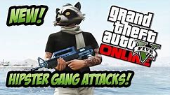GTA 5 Online - NEW Hipster Gang Attack Locations & Guide! Easy Money & RP Weekend! (GTA 5 DLC)