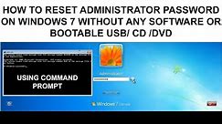 how to reset administrator password on windows 7 without any Software or Bootable USB/CD/DVD | 2023