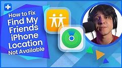 How to Fix Find My Friends iPhone Location Not Available