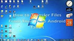 How to Transfer Files From PC to Android Tablet​​​ | H2TechVideos​​​