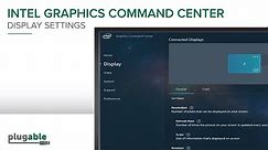Intel Graphics Command Center - Display Settings Explained!