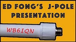 How Does a J-Pole Antenna Work - By Dr. Ed Fong